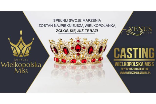 Castingi do konkursu Wielkopolska Miss 2018